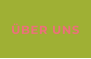 ÜBER UNS